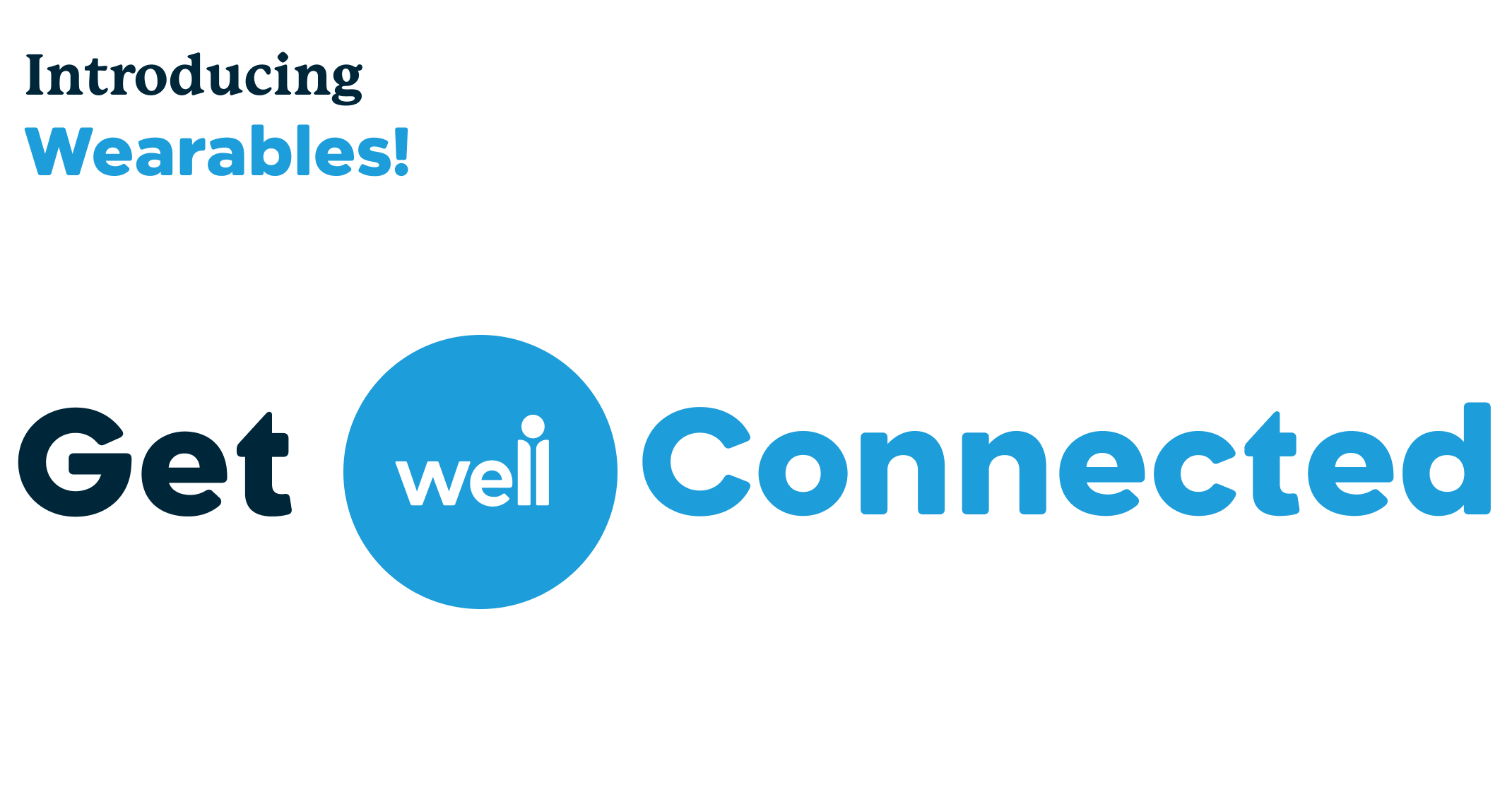 Get Well Connected